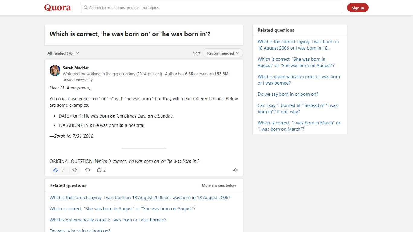 Which is correct, ‘he was born on’ or ‘he was born in’? - Quora